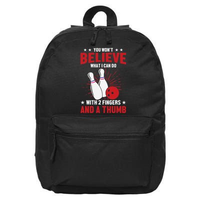 Bowler Sport Quotes Funny Bowling Lover 16 in Basic Backpack