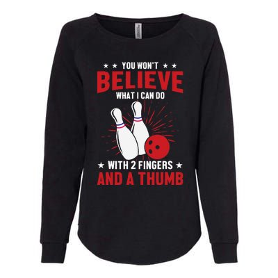 Bowler Sport Quotes Funny Bowling Lover Womens California Wash Sweatshirt