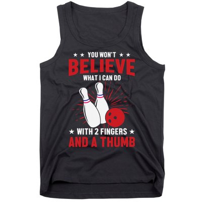 Bowler Sport Quotes Funny Bowling Lover Tank Top