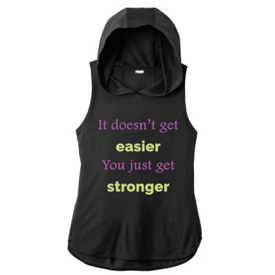 Be Strong Quotes Motivational Quotes Inspirational Quotes Radiate Positivity Ladies PosiCharge Tri-Blend Wicking Draft Hoodie Tank