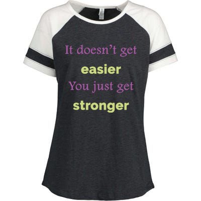 Be Strong Quotes Motivational Quotes Inspirational Quotes Radiate Positivity Enza Ladies Jersey Colorblock Tee