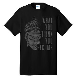 Buddha Spiritual Quote Buddhism Yogi Yoga Gift Tall T-Shirt