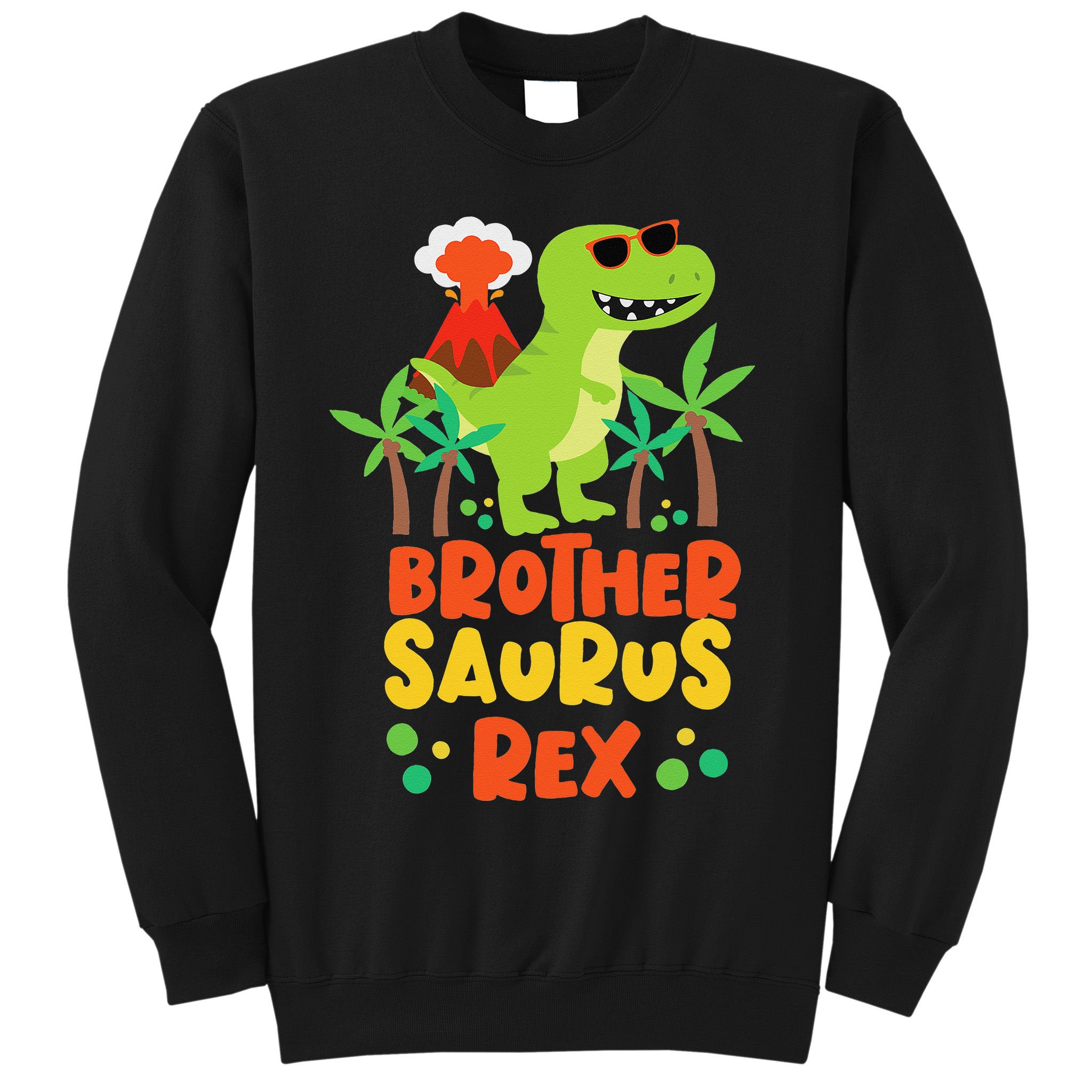 Brother Saurus Rex Dinosaur Dino Sweatshirt