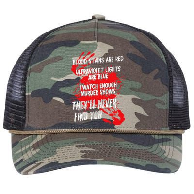 Blood Stains Red Ultraviolet Lights Blue They Never Find You Retro Rope Trucker Hat Cap