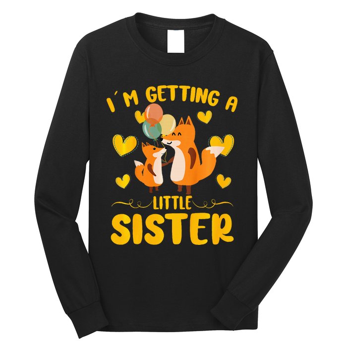 Baby Sister Reveal Im Getting A Little Sister Cute Fox Long Sleeve Shirt