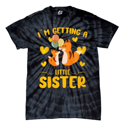 Baby Sister Reveal Im Getting A Little Sister Cute Fox Tie-Dye T-Shirt