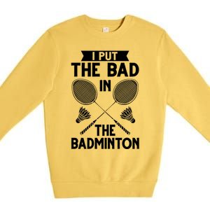 Badminton Shuttlecock Racket Birdie Player Cute Gift Premium Crewneck Sweatshirt