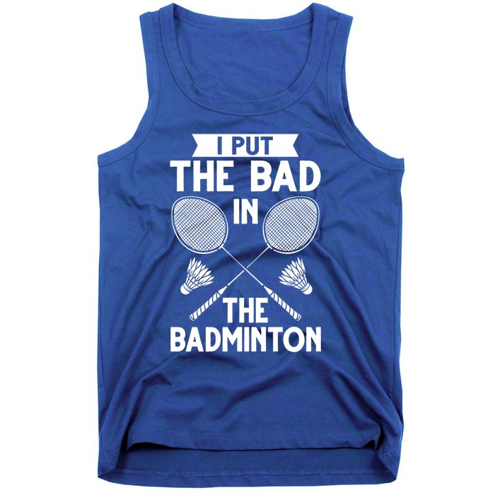 Badminton Shuttlecock Racket Birdie Player Cute Gift Tank Top