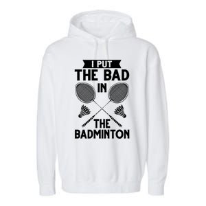 Badminton Shuttlecock Racket Birdie Player Cute Gift Garment-Dyed Fleece Hoodie