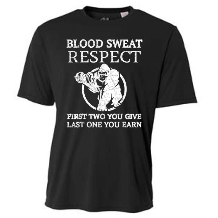 Blood Sweat Respect First Two You Give Last One You Earn Cooling Performance Crew T-Shirt