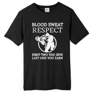 Blood Sweat Respect First Two You Give Last One You Earn Tall Fusion ChromaSoft Performance T-Shirt