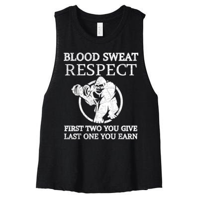 Blood Sweat Respect First Two You Give Last One You Earn Women's Racerback Cropped Tank