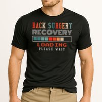 Back Surgery Recovery Loading Please Wait Cooling Performance Crew T-Shirt