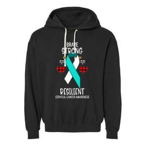 Brave Strong Resilient Cervical Cancer Awareness Ribbon Garment-Dyed Fleece Hoodie