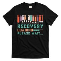 Back Surgery Recovery Funny Spinal Fusion Get Well Soon T-Shirt