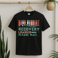Back Surgery Recovery Funny Spinal Fusion Get Well Soon T-Shirt