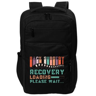 Back Surgery Recovery Funny Spinal Fusion Get Well Soon Impact Tech Backpack