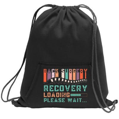 Back Surgery Recovery Funny Spinal Fusion Get Well Soon Sweatshirt Cinch Pack Bag