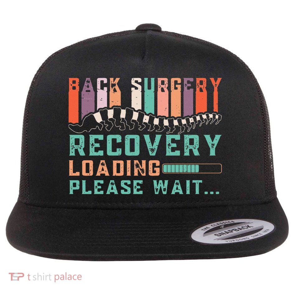 Back Surgery Recovery Funny Spinal Fusion Get Well Soon Flat Bill Trucker Hat
