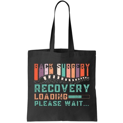 Back Surgery Recovery Funny Spinal Fusion Get Well Soon Tote Bag