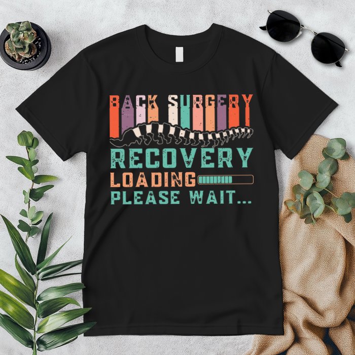 Back Surgery Recovery Funny Spinal Fusion Get Well Soon Premium T-Shirt