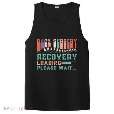Back Surgery Recovery Funny Spinal Fusion Get Well Soon PosiCharge Competitor Tank