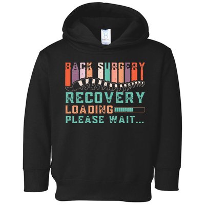 Back Surgery Recovery Funny Spinal Fusion Get Well Soon Toddler Hoodie