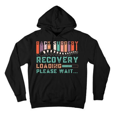 Back Surgery Recovery Funny Spinal Fusion Get Well Soon Tall Hoodie