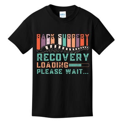 Back Surgery Recovery Funny Spinal Fusion Get Well Soon Kids T-Shirt