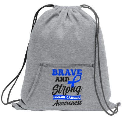 Brave Strong Ribbon Design Colon Cancer Awareness Gift Sweatshirt Cinch Pack Bag