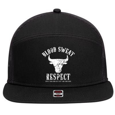 Blood Sweat Respect Tee First Two You Give Last One You Earn Gift 7 Panel Mesh Trucker Snapback Hat