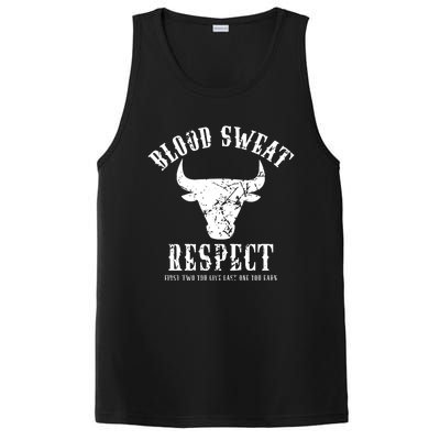 Blood Sweat Respect Tee First Two You Give Last One You Earn Gift PosiCharge Competitor Tank