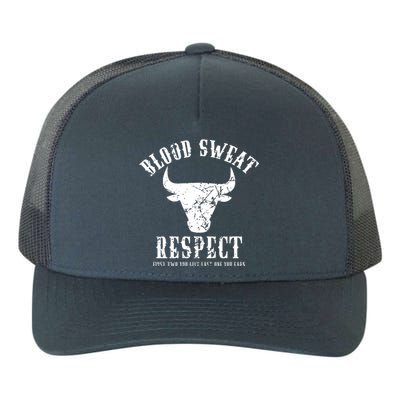 Blood Sweat Respect Tee First Two You Give Last One You Earn Gift Yupoong Adult 5-Panel Trucker Hat