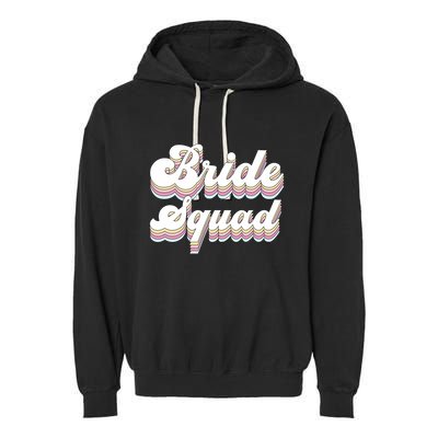 Bride Squad Retro Bachelorette Party Bridesmaids Meaningful Gift Garment-Dyed Fleece Hoodie