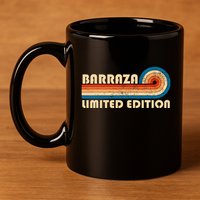 Barraza Surname Retro 80s 90s Birthday 11oz C Handle Ceramic Mug