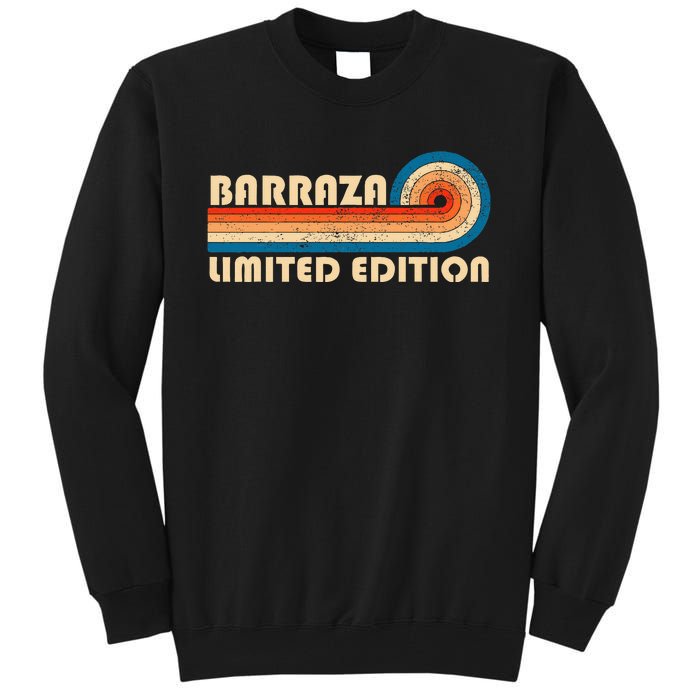 Barraza Surname Retro 80s 90s Birthday Tall Sweatshirt