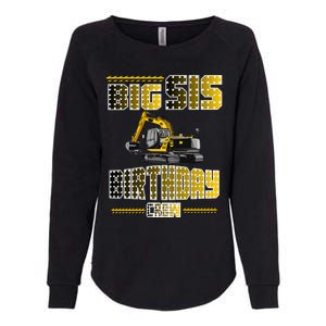 Big Sis Sister Birthday Crew Party Excavator Womens California Wash Sweatshirt