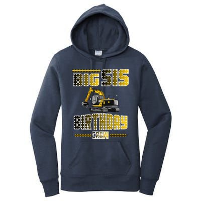 Big Sis Sister Birthday Crew Party Excavator Women's Pullover Hoodie