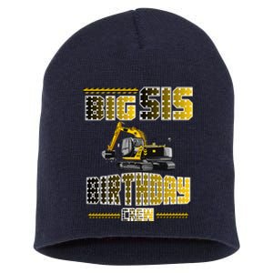 Big Sis Sister Birthday Crew Party Excavator Short Acrylic Beanie