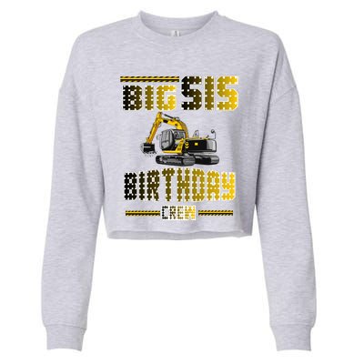 Big Sis Sister Birthday Crew Party Excavator Cropped Pullover Crew