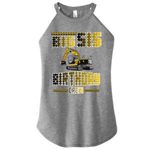 Big Sis Sister Birthday Crew Party Excavator Women's Perfect Tri Rocker Tank