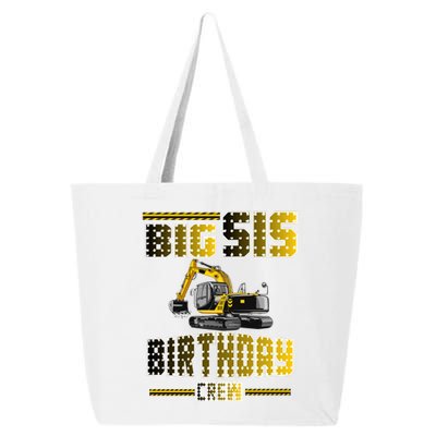 Big Sis Sister Birthday Crew Party Excavator 25L Jumbo Tote