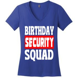 Birthday Security Squad Of Funny Birthday Squad Family Party Gift Women's V-Neck T-Shirt