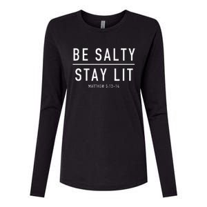 Be Salty Stay Lit Matthew 51314 Womens Cotton Relaxed Long Sleeve T-Shirt