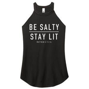 Be Salty Stay Lit Matthew 51314 Women's Perfect Tri Rocker Tank