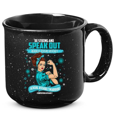 Be Strong Speak Out Against Sexual Violence Sexual Assault Warrior 15oz Campfire Ceramic Mug