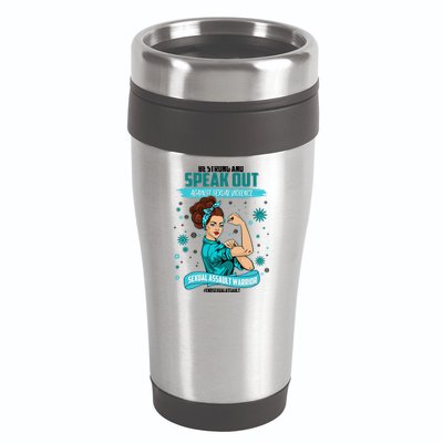 Be Strong Speak Out Against Sexual Violence Sexual Assault Warrior 16oz Travel Tumbler