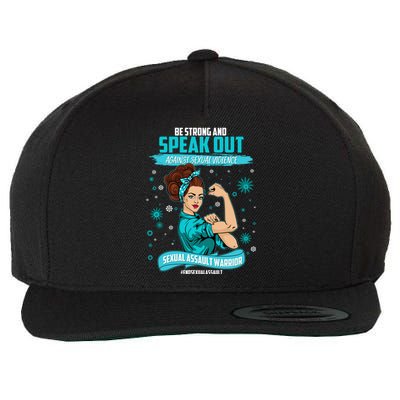 Be Strong Speak Out Against Sexual Violence Sexual Assault Warrior Wool Snapback Cap