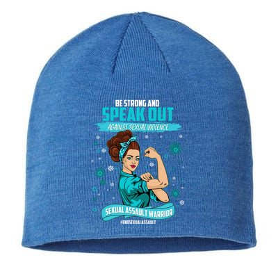 Be Strong Speak Out Against Sexual Violence Sexual Assault Warrior Sustainable Beanie