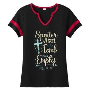 Basket Stuffers Spoiler Alert Tomb Was Empty Ladies Halftime Notch Neck Tee